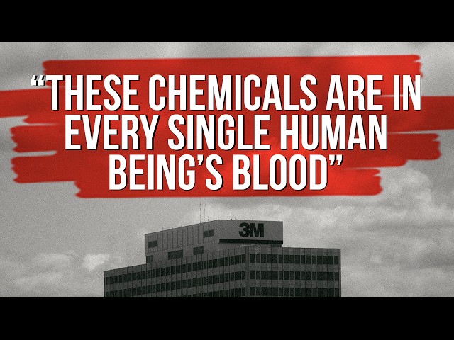 3M PFAS documentary | Everywhere & Forever: Blood. Water. And the Politics of PFAS.