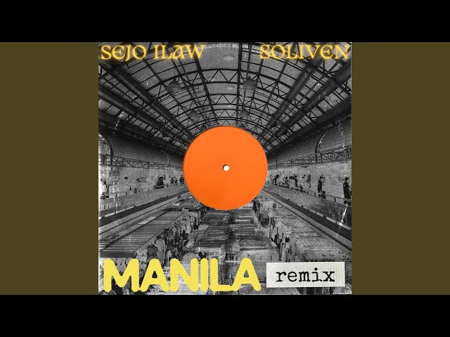 MANILA (feat. SOLIVEN)