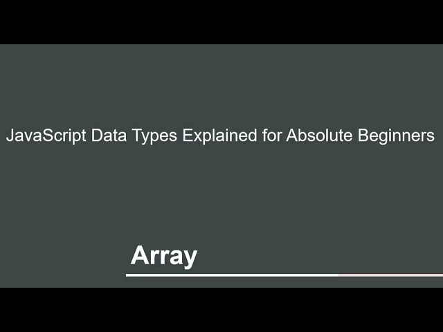 JavaScript Data Types Explained for Absolute Beginners | JavaScript Tutorial