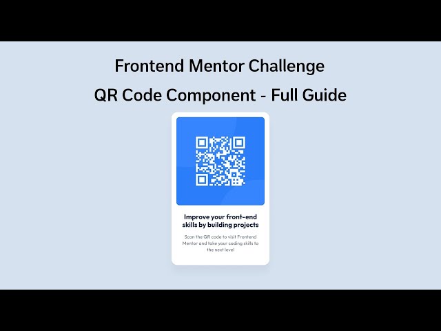 Frontend Mentor Challenge | QR Code Component | Full Project Guide