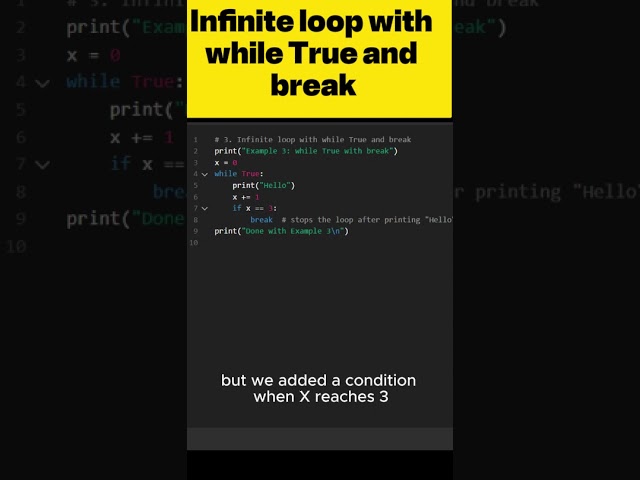 #3 understanding Infinite loop with while True and break