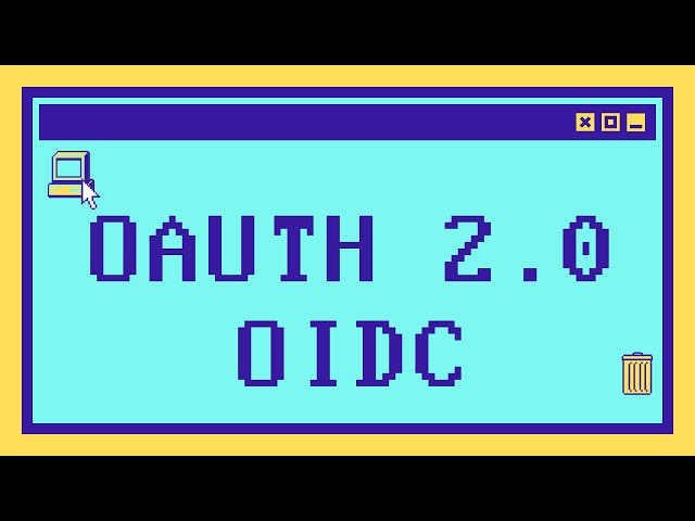 Что такое OAuth 2.0 и OpenID Connect за 15 минут