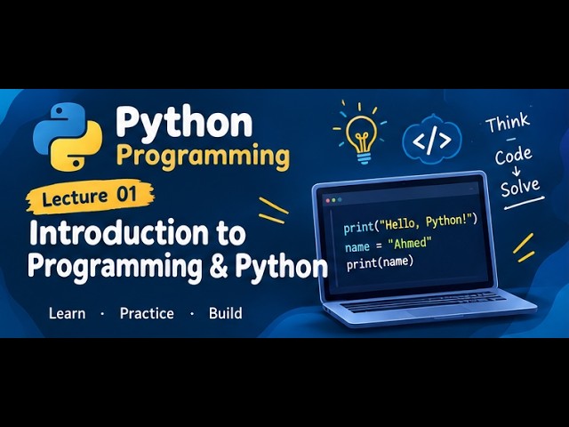 Python Lecture 01 | Introduction to Programming & Python