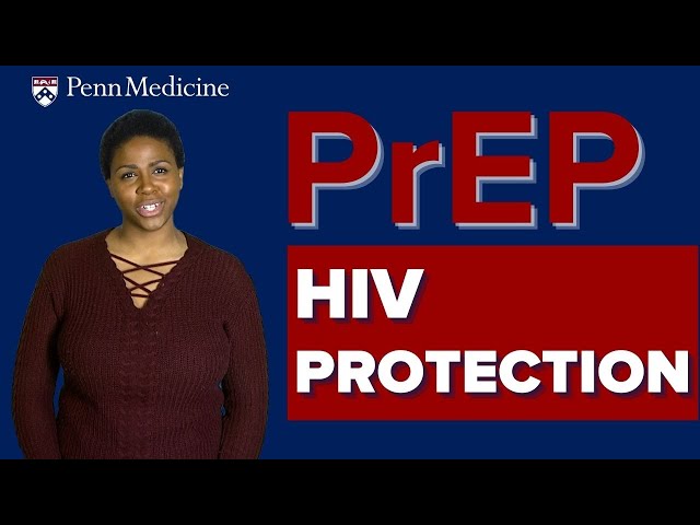 HIV PrEP: Protect Yourself Against HIV