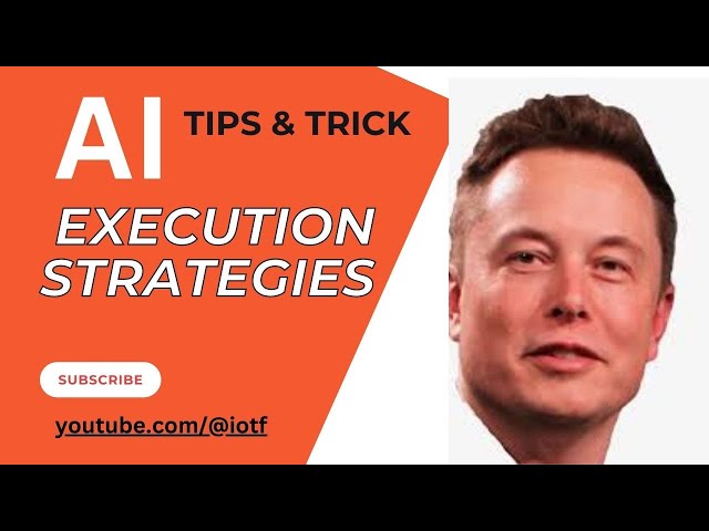 How Ai Dose Execution Strategies |  Execution | artificial intelligence | Ai | @iotf