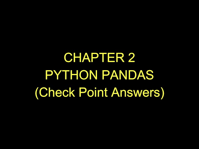 Class 12 | Informatics Practices | Chapter 2 Python Pandas | Check Point Answers | #shorts
