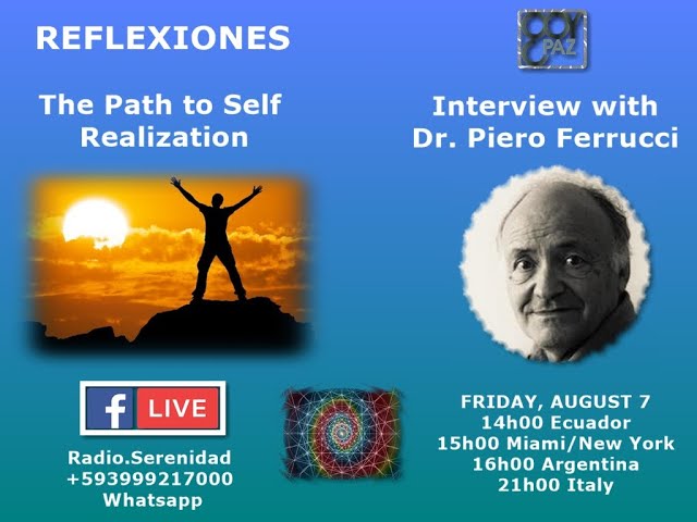 The Path to Self Realization with Piero Ferrucci