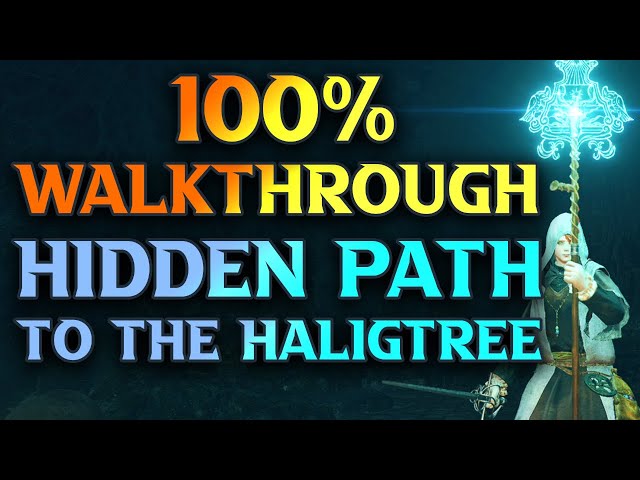 Hidden Path To The Haligtree Walkthrough - Elden Ring Gameplay Guide Part 105