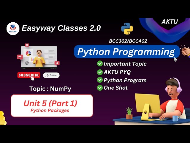 Python Unit 5 ( Part 1) | Topic: NumPy | B.Tech 2nd year | BCC302/BCC402 | #aktuexam #aktu #python