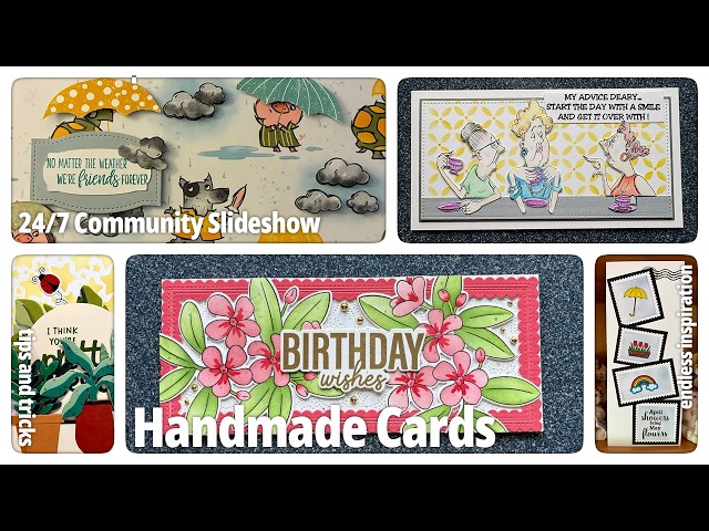 24/7 Endless Handmade Card Showcase & Inspiration