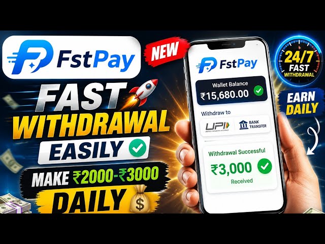 🚀 FST Pay App Review 2026 | Fast Withdrawal 💸 | Daily ₹2000–₹3000 Earning? Full Tutorial & Proof