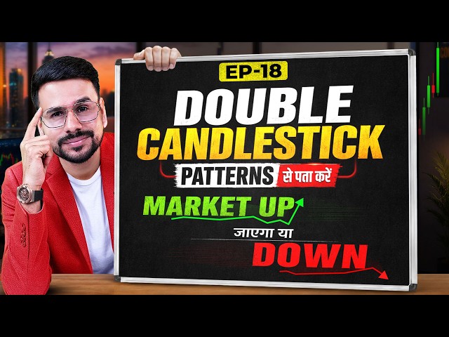 Double Candlestick Patterns Explained | Trading Course (Ep.18) | Trading For Beginners