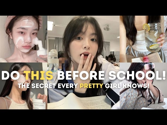 How to Look 10x More Beautiful Before School (Free Student Glow Up Routine!)