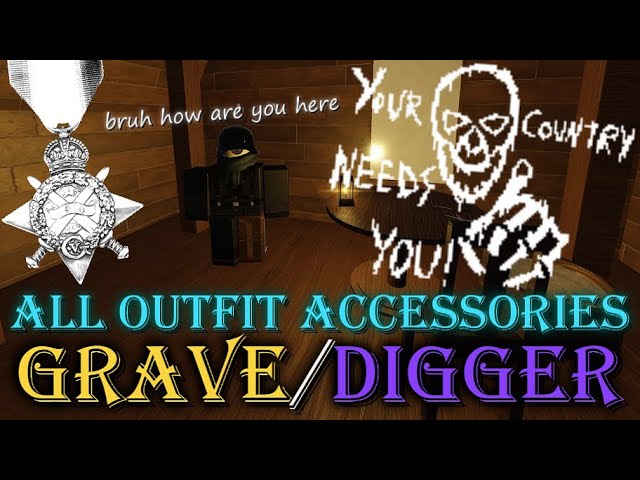 Roblox Grave/Digger - All Outfit Accessories (Up to Date/v1.38)