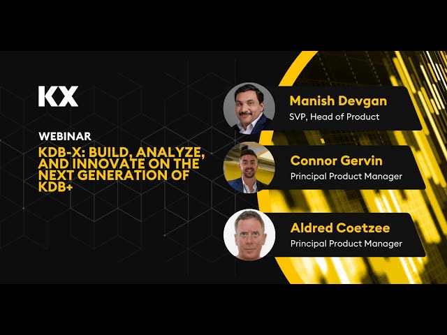 KDB-X: Build, analyze, and innovate on the next generation of kdb+