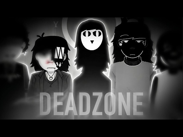 D E A D Z O N E          onemore