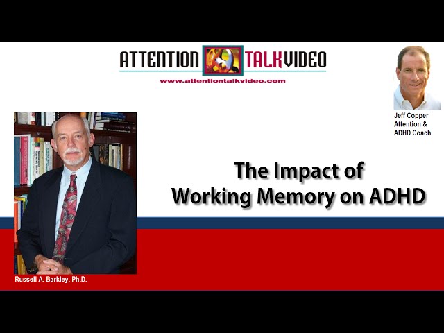 Impact of Working Memory on ADHD