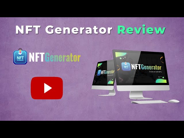 NFT Generator review