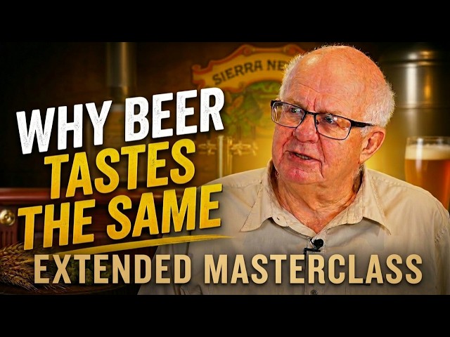 Brewing Legend Exposes the Truth About Craft Beer (51-min Masterclass)
