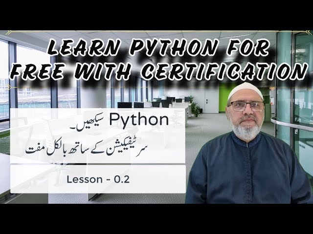 Learn Python for free in Urdu - Lesson 0-2. Introduction to Python and Programming ||
