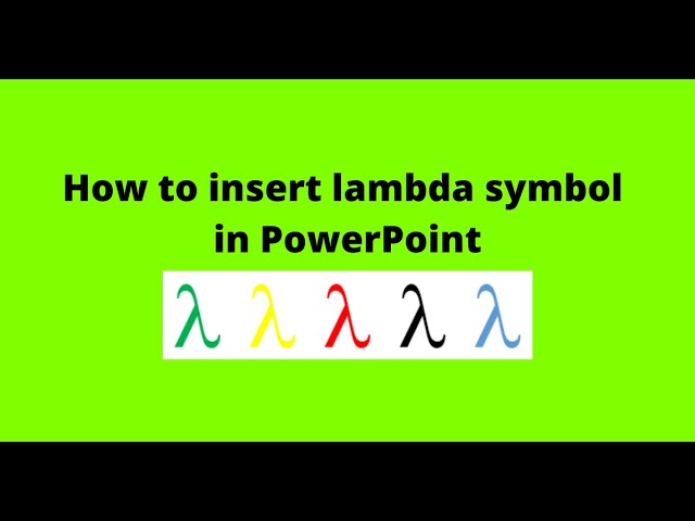 How to insert lambda symbol in PowerPoint
