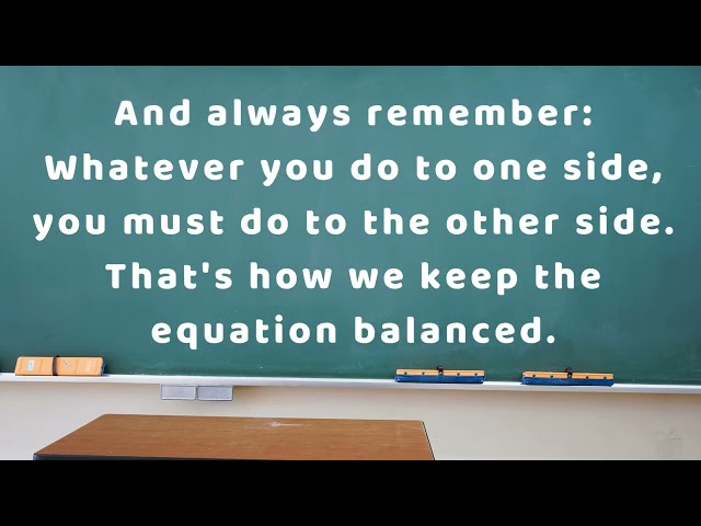SOLVING LINEAR EQUATIONS STEP BY STEP