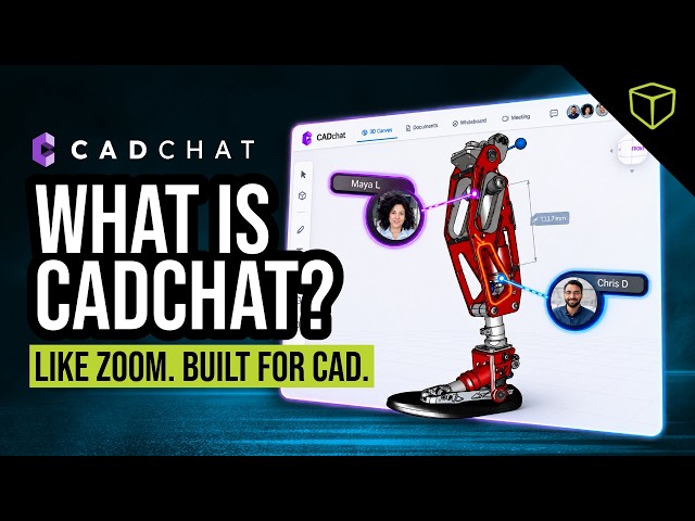 What Is CADchat? Zoom-Like Meetings Built for CAD Design Reviews