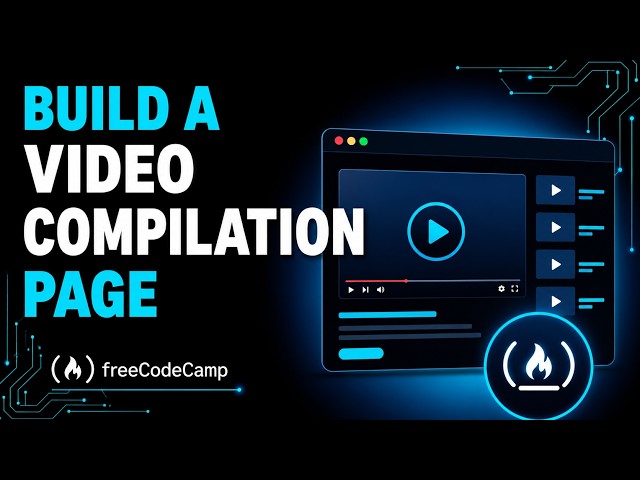 Build a Video Compilation Page | freeCodeCamp Responsive Web Design | Complete Tutorial