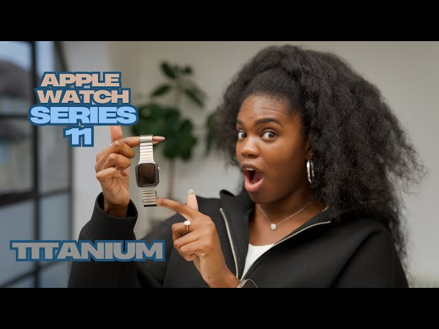 Apple Watch SERIES 11 | Natural TITANIUM ✨