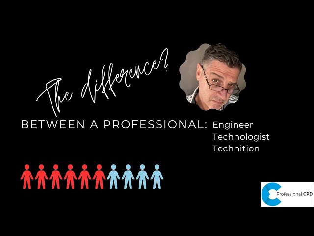 What is the difference between a Professional Engineer, Technologist and Technician?