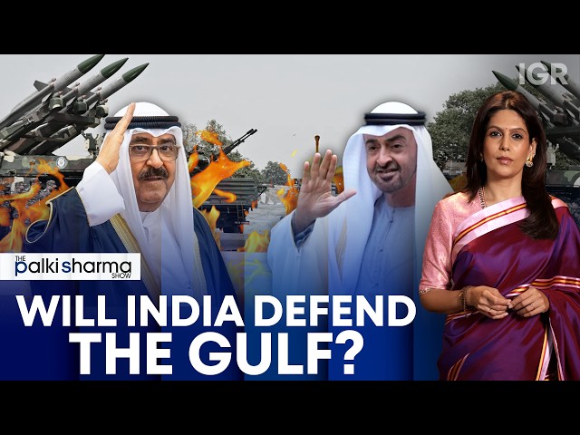 Kuwait Holds Defence Talks With India After Pakistan Pact | The Palki Sharma Show