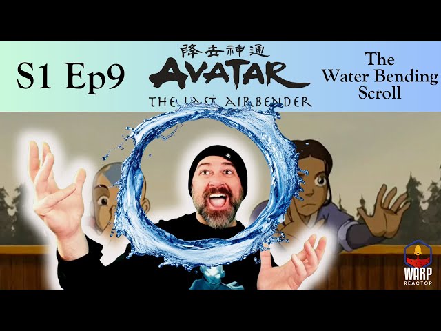 Avatar 1x9 The Waterbending Scroll REACTION Full Episode