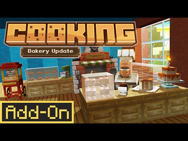 COOKING ADDON: Now You Can Open Your Own Bakery in Minecraft