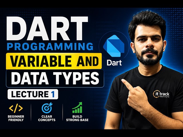 Variables & Data Types in Dart | Flutter Beginner Tutorial (Easy Explained in Roman Urdu)