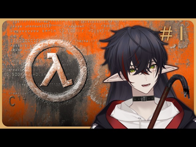 【HALF-LIFE】Steam backlog clearance, First time Half Life!