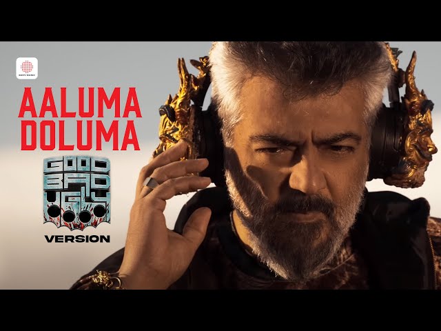Aaluma Doluma (Good Bad Ugly Version) | Ajith | Trisha | Anirudh Ravichander