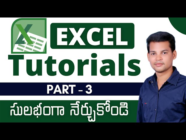 Ms Excel in Telugu Part 3  || Learn Excel  Basics || Excel Tutorials Telugu