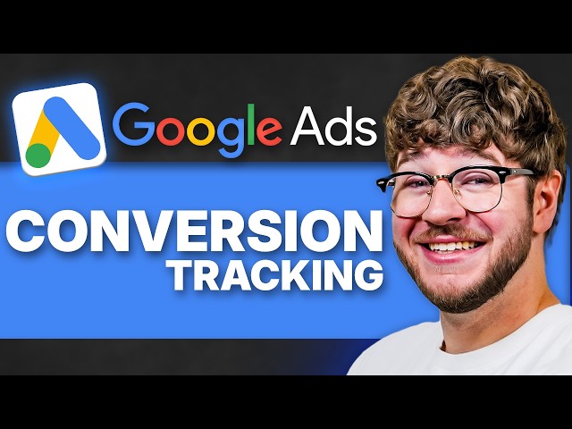 Google Ads Conversion Tracking Tutorial (Calls & Forms)