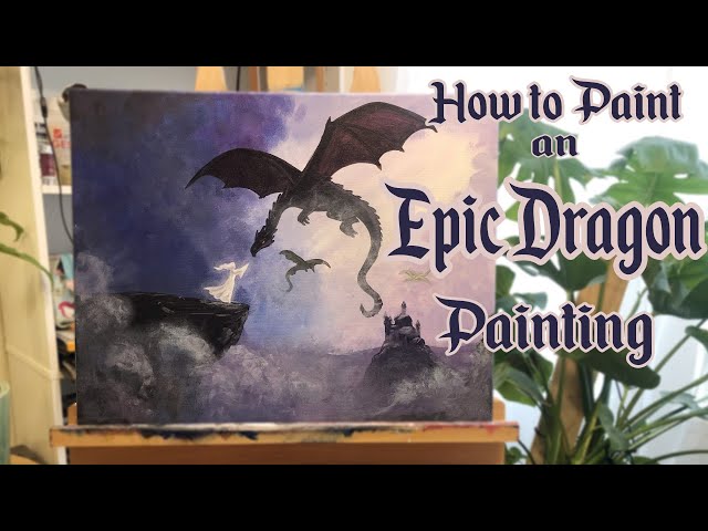 Epic Dragon Painting Tutorial for Beginners