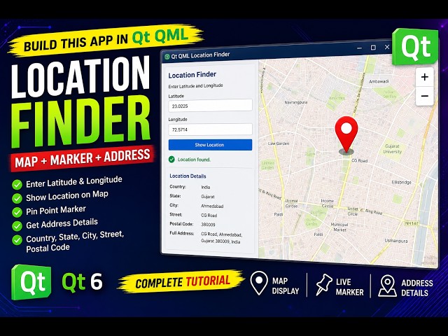 Build a Location Finder in Qt QML | Map, Marker & Address Details | Qt 6
