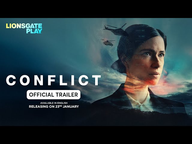 Conflict | Official Trailer | Streaming Exclusively from 23rd January