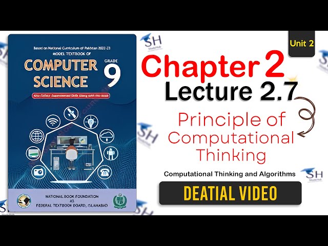 Class 9  Computer Science - Unit 2 Lecture 2.7 NBF  Principle of Computational thinking