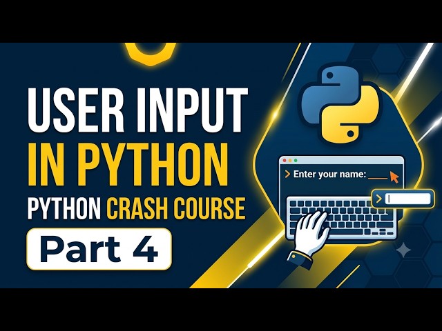 Python Crash Course   How to take user input in Python