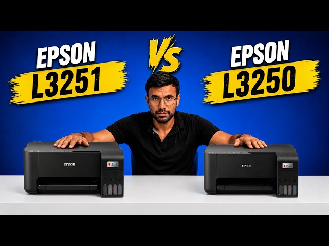 Epson L3251 vs. Epson L3250 Printer Comparison | Best Printer Buying Guide Under ₹15,000