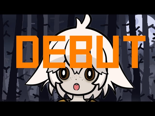 THE LUMEN DEBUT  [ENVtuber]