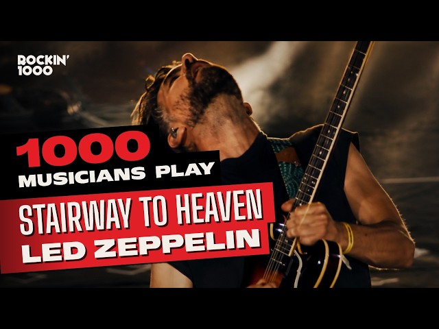 Stairway to Heaven by Led Zeppelin, played by 1000 musicians | Rockin'1000