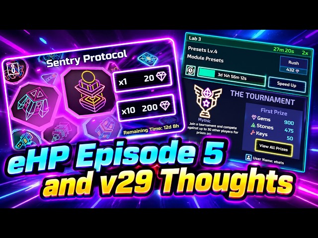 eHP Episode 5: v29 Launch