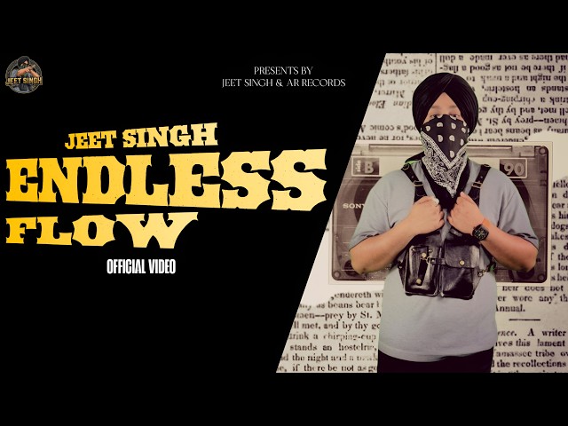 ENDLESS FLOW - Official Video | Jeet Singh | Latest Punjabi Songs 2026