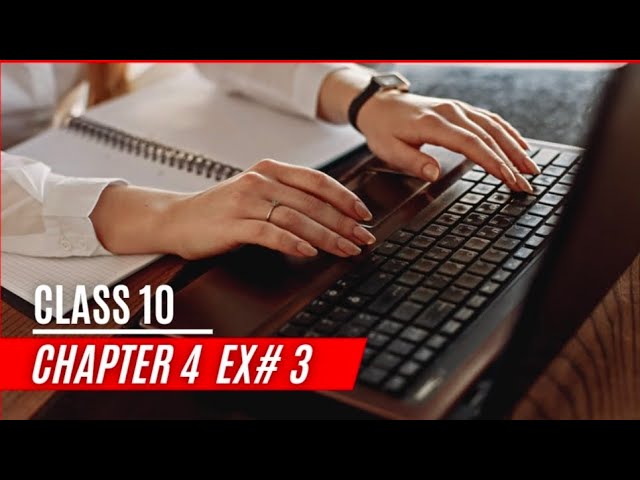 Class 10|Computer Chapter 4|Prpgramming exercise |Exercise 3