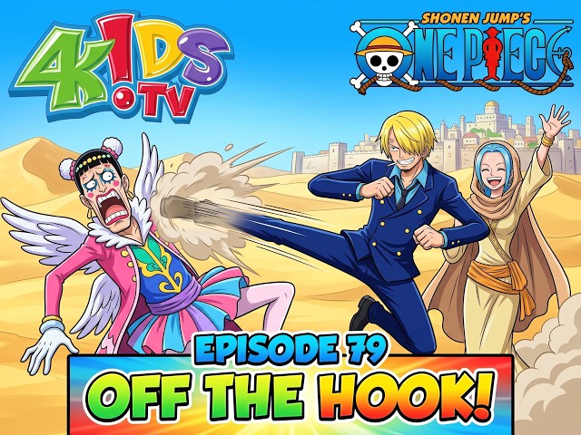 One Piece 4Kids Dub [Audio Only] - EP79: Off the Hook